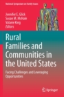 Rural Families and Communities in the United States : Facing Challenges and Leveraging Opportunities - Book