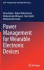Power Management for Wearable Electronic Devices - Book
