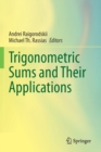 Trigonometric Sums and Their Applications - Book