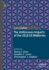The Unforeseen Impacts of the 2018 US Midterms - Book