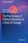 The Psychology of Political Behavior in a Time of Change - Book