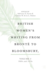 British Women's Writing from Bronte to Bloomsbury, Volume 2 : 1860s and 1870s - Book