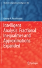 Intelligent Analysis: Fractional Inequalities and Approximations Expanded - Book