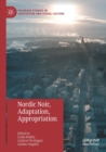 Nordic Noir, Adaptation, Appropriation - Book