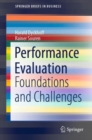 Performance Evaluation : Foundations and Challenges - Book
