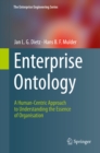 Enterprise Ontology : A Human-Centric Approach to Understanding the Essence of Organisation - eBook
