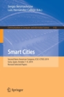 Smart Cities : Second Ibero-American Congress, ICSC-CITIES 2019, Soria, Spain, October 7-9, 2019, Revised Selected Papers - Book