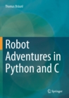 Robot Adventures in Python and C - Book