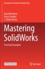 Mastering SolidWorks : Practical Examples - Book