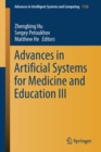 Advances in Artificial Systems for Medicine and Education III - Book