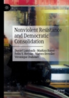 Nonviolent Resistance and Democratic Consolidation - Book