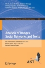Analysis of Images, Social Networks and Texts : 8th International Conference, AIST 2019, Kazan, Russia, July 17-19, 2019, Revised Selected Papers - Book