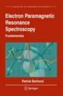 Electron Paramagnetic Resonance Spectroscopy : Fundamentals - Book