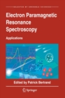 Electron Paramagnetic Resonance Spectroscopy : Applications - Book