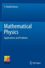 Mathematical Physics : Applications and Problems - Book