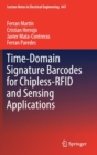 Time-Domain Signature Barcodes for Chipless-RFID and Sensing Applications - Book