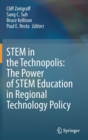 STEM in the Technopolis: The Power of STEM Education in Regional Technology Policy - Book