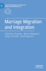 Marriage Migration and Integration - Book