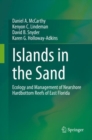 Islands in the Sand : Ecology and Management of Nearshore Hardbottom Reefs of East Florida - Book