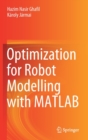 Optimization for Robot Modelling with MATLAB - Book