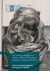 Gut Feeling and Digestive Health in Nineteenth-Century Literature, History and Culture - Book