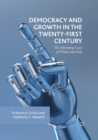Democracy and Growth in the Twenty-first Century : The Diverging Cases of China and Italy - Book
