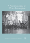 A Phenomenology of Musical Absorption - Book