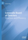 Corporate Board of Directors : Structure and Efficiency - Book