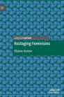 Restaging Feminisms - Book