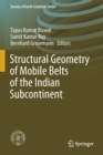 Structural Geometry of Mobile Belts of the Indian Subcontinent - Book