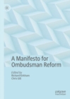 A Manifesto for Ombudsman Reform - Book