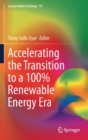 Accelerating the Transition to a 100% Renewable Energy Era - Book