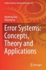 Error Systems: Concepts, Theory and Applications - Book