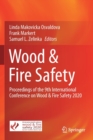 Wood & Fire Safety : Proceedings of the 9th International Conference on Wood & Fire Safety 2020 - Book