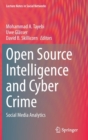 Open Source Intelligence and Cyber Crime : Social Media Analytics - Book