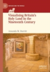 Visualising Britain’s Holy Land in the Nineteenth Century - Book