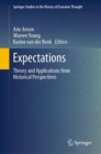 Expectations : Theory and Applications from Historical Perspectives - Book