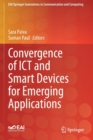 Convergence of ICT and Smart Devices for Emerging Applications - Book