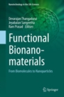 Functional Bionanomaterials : From Biomolecules to Nanoparticles - Book