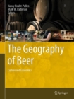 The Geography of Beer : Culture and Economics - Book