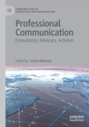 Professional Communication : Consultancy, Advocacy, Activism - Book