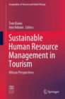 Sustainable Human Resource Management in Tourism : African Perspectives - Book