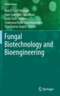 Fungal Biotechnology and Bioengineering - Book