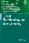 Fungal Biotechnology and Bioengineering - Book