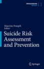 Suicide Risk Assessment and Prevention - Book