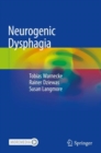 Neurogenic Dysphagia - Book
