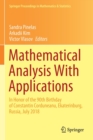 Mathematical Analysis With Applications : In Honor of the 90th Birthday of Constantin Corduneanu, Ekaterinburg, Russia, July 2018 - Book