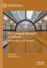 The Carceral Network in Ireland : History, Agency and Resistance - Book