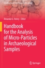 Handbook for the Analysis of Micro-Particles in Archaeological Samples - Book