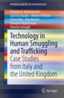 Technology in Human Smuggling and Trafficking : Case Studies from Italy and the United Kingdom - Book
